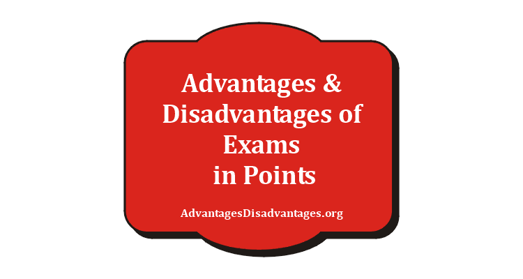 Advantages and Disadvantages of Exams in Points