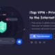 Know All The Things About iTop VPN