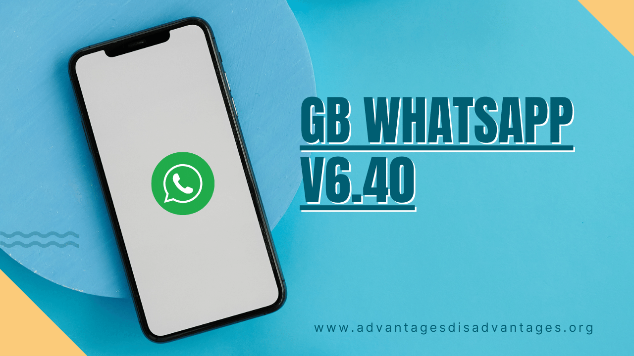 GB WhatsApp v6.40