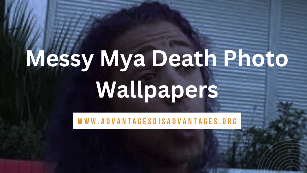 Messy Mya Death Photo Wallpapers