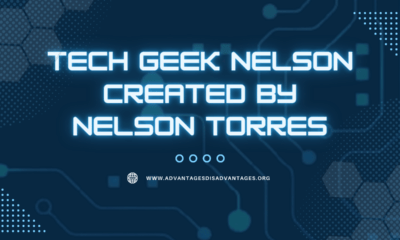 Tech Geek Nelson Created by Nelson Torres